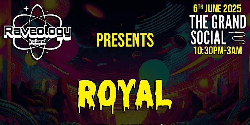 Raveology presnts: DJ ROYAL